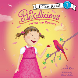 Icon image Pinkalicious and the Pink Parakeet