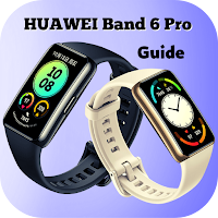 HUAWEI Band 6 Pro Guide