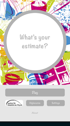 Estimate! - What's your estimate?