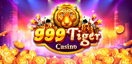 999 Tiger Casino - แอปพลิเคชันใน Google Play