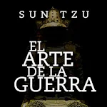 EL ARTE DE LA GUERRA - LIBRO GRATIS EN ESPAÑOL Apk
