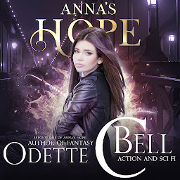 Symbolbild für Anna's Hope Episode One