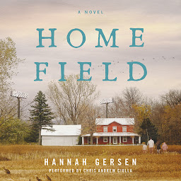 Icon image Home Field: A Novel