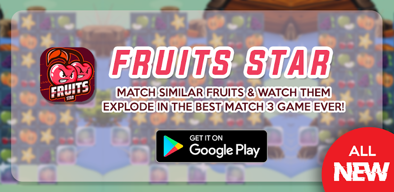 Fruits Star - Free Match 3 Puzzle Game 🍒🍒🍒