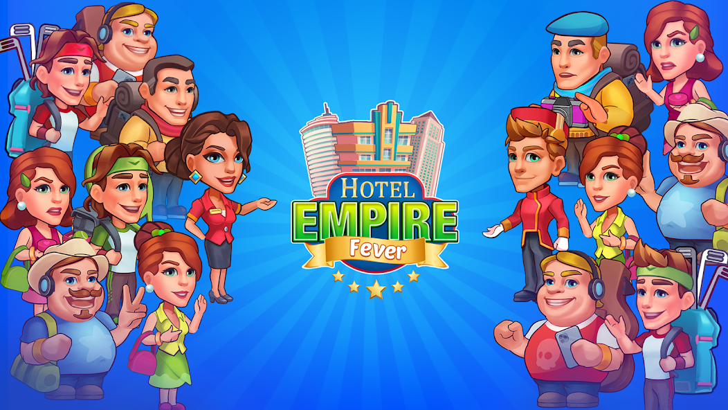 Hotel Empire Fever 1.3.0 APK + Мод (Unlimited money) за Android