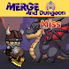 Merge And Dungeon - Androidアプリ