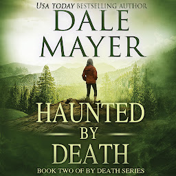 Icon image Haunted by Death: By Death, Book 2