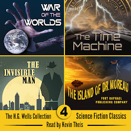 Icon image The H.G. Wells Collection: Four Classic Novels from the Father of Science Fiction