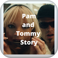 Pam and Tommy Story