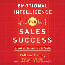 「Emotional Intelligence for Sales Success: Connect with Customers and Get Results」圖示圖片