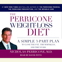 Icon image The Perricone Weight-Loss Diet: A Simple 3-Part Plan to Lose the Fat, the Wrinkles, and the Years