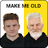 Make me old Face Aged Face App