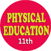 Physical Education 11th CBSE/RBSE Mobile App