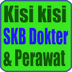 Cover Image of डाउनलोड Kisi Kisi SKB Dokter & Perawat 1.0 APK
