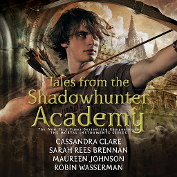 Icon image Tales from the Shadowhunter Academy