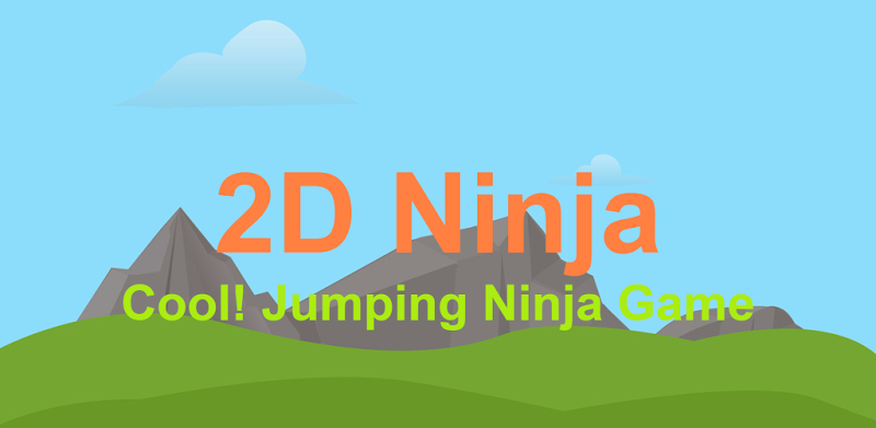 2D Ninja - Jumping Ninja Game