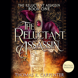 Icon image The Reluctant Assassin: A Hundred Halls Novel