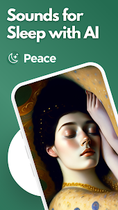 Peace AI: Sleep, Meditation