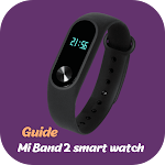 Cover Image of 下载 Mi Band 2 smart watch Guide  APK
