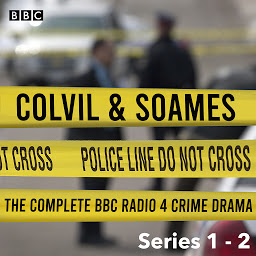 Icon image Colvil & Soames: The Complete Series 1-2: The BBC Radio 4 Crime Drama