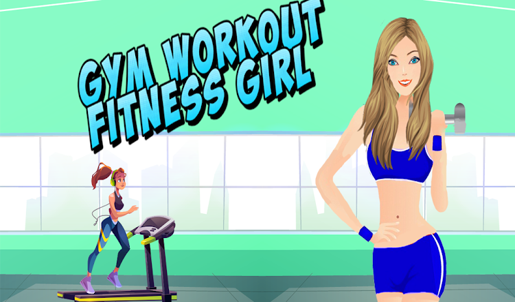 Gym Workout Fitness Girl - 1.0 - (Android)