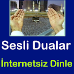 Cover Image of Download Sesli Dualar Dinle  APK