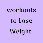 Workouts To Lose Weight