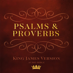 Icon image Psalms and Proverbs: King James Version Audio Bible