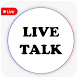 Live Talk - Random Video Call - Androidアプリ