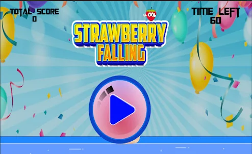 Strawberry Falling Fun