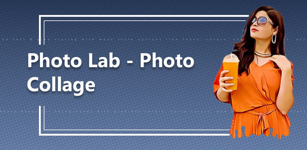 Photo Lab Photo Editor Latest version for Android Download APK