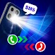 Flash Alert On Call & SMS - Androidアプリ