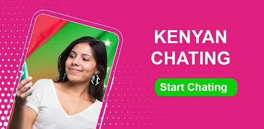 Live Chat With Kenya - Dating