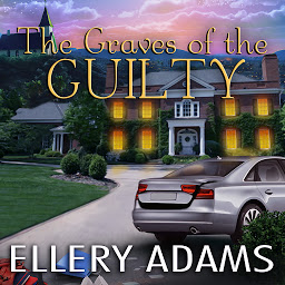 Icon image The Graves of the Guilty