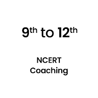 Class 9 to 12 Coaching