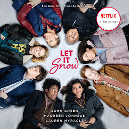 图标图片“Let It Snow (Movie Tie-In): Three Holiday Romances”