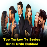 Cover Image of Download Turkey Tv Series Hindi Dubbed 1.0 APK