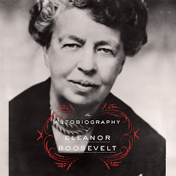 Immagine dell'icona The Autobiography of Eleanor Roosevelt
