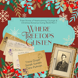 Icon image Where Treetops Glisten: A Collection of Christmas Stories