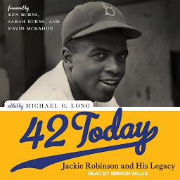 Icon image 42 Today: Jackie Robinson and His Legacy