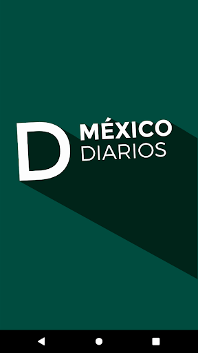Android application Diarios de México screenshort