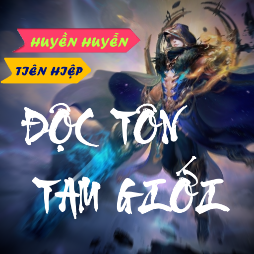 Độc tôn tam giới - Tiên hiệp logo