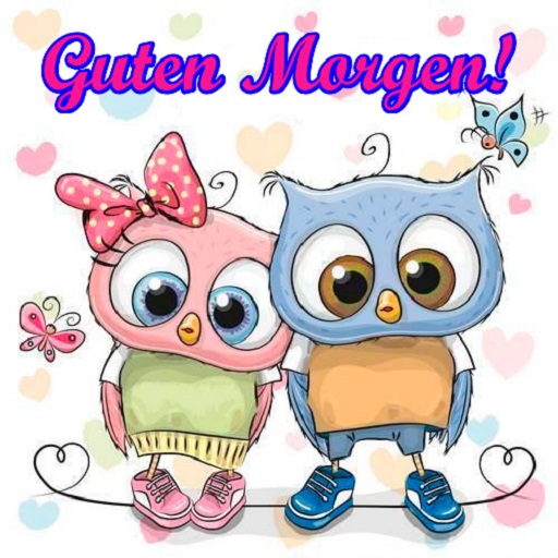Guten Morgen Bilder