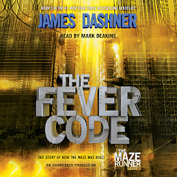 Значок приложения "The Fever Code (Maze Runner, Book Five; Prequel)"