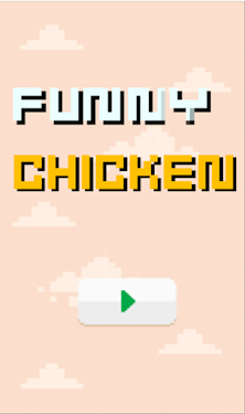 #1. Funny Chicken (Android) By: Egor Semenov