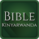 Kinyarwanda Bible Biblia Yera