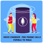 Cover Image of 下载 Voice Changer App For Phone Calls Female To Male 3.3 APK