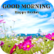 good morning happy friday - Androidアプリ
