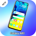 Cover Image of Download Theme for Samsung Galaxy A80 1.2.0 APK