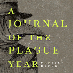 Icon image A Journal of the Plague Year